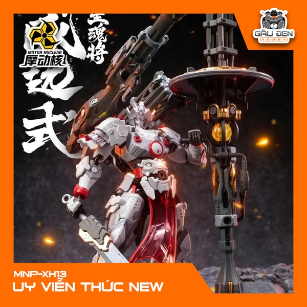 MNP-XH13 UY VIỄN THỨC (PHIÊN BẢN PHỤ KIỆN MỚI)